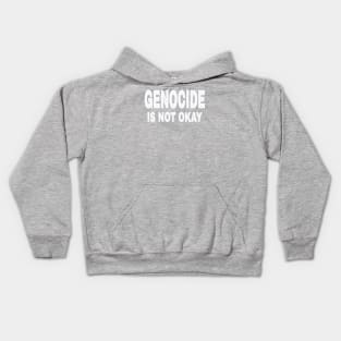 GENOCIDE IS NOT OKAY - Back Kids Hoodie